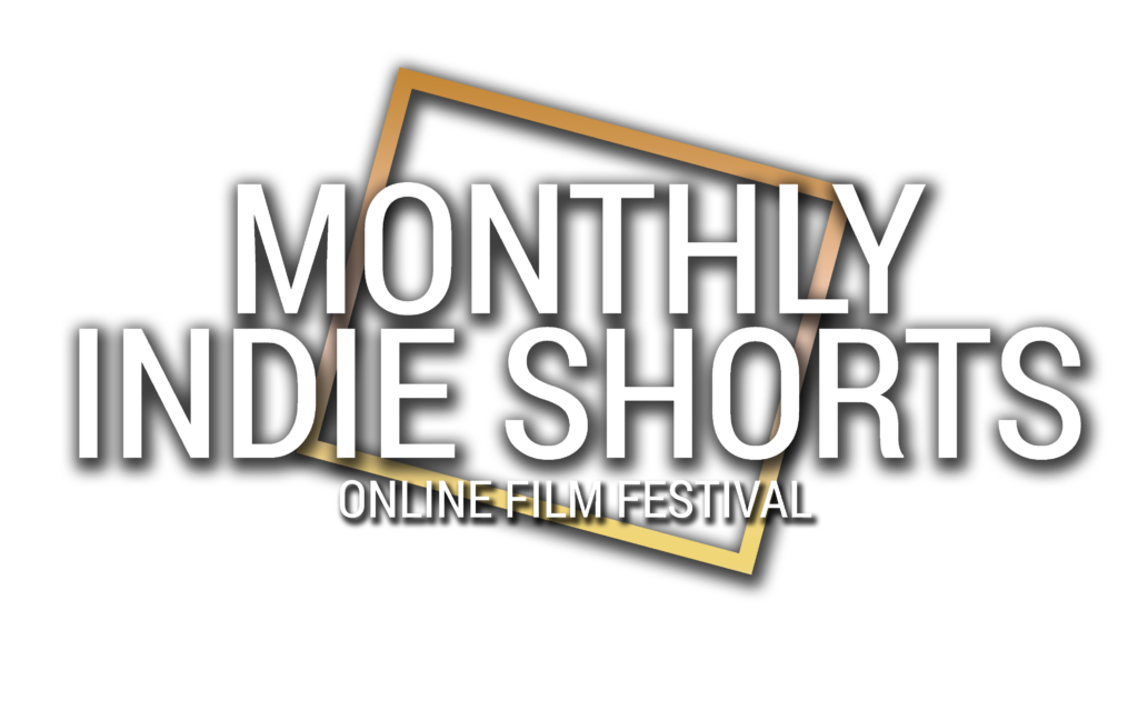 Monthly Indie Shorts